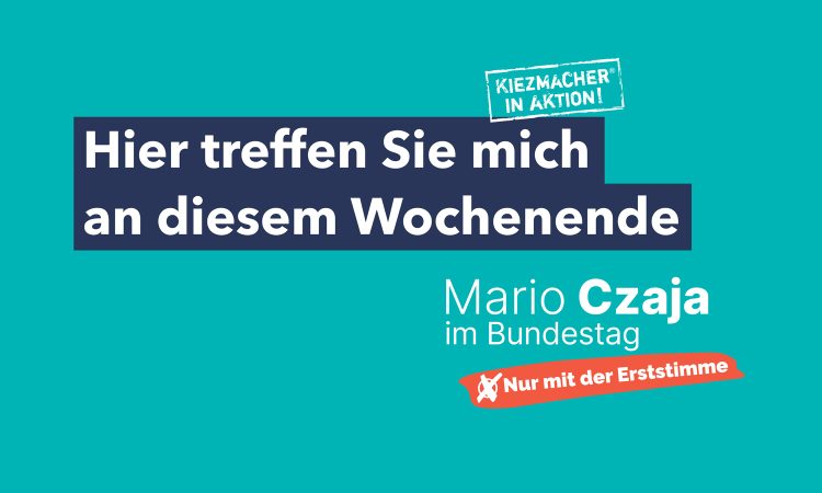 An diesen Orten können wir in den kommenden Tagen miteinander ins persönliche Gespräch kommen. Ich freue mich auf Sie!